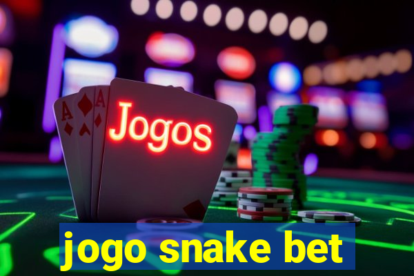 jogo snake bet